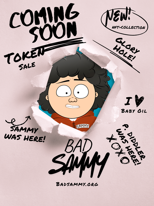 Bad Sammy - Coming Soon